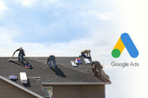 Roofers on a roof with a google ads logo